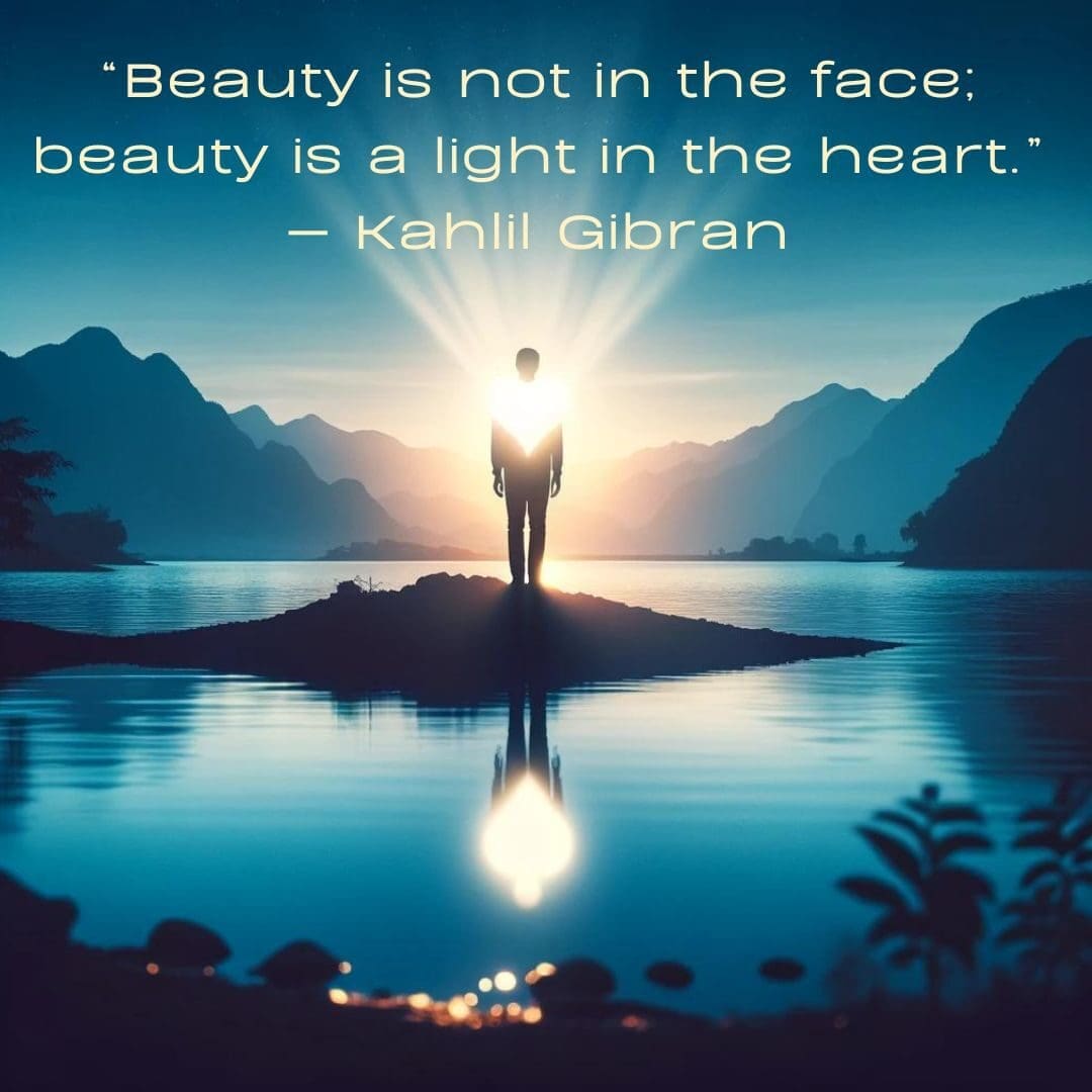 AI-generalted image of a man standing near a lake at dusk with a bright white light illuminating his heart and an inner beauty quote by Kahlil Gibran that read "Beauty is not in the face; beauty is a light in the heart."