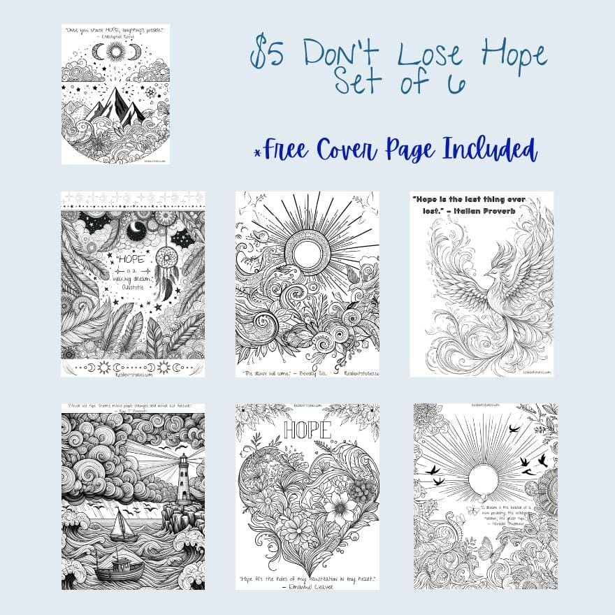 A visual representation of our adult coloring pages inspired by these hope quotes.