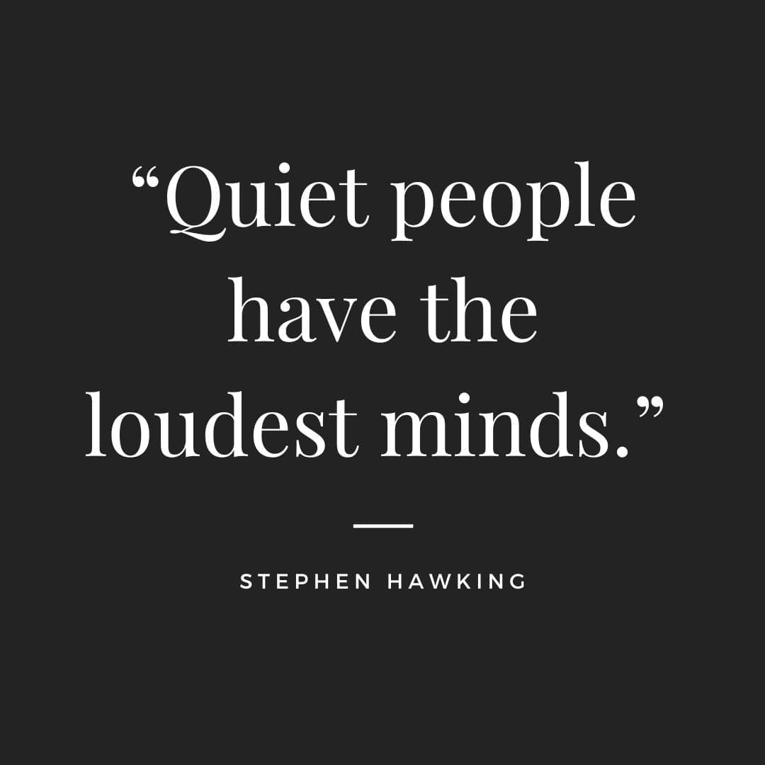 Silence quote that reads “The monotony and solitude of a quiet life stimulates the creative mind.” — Albert Einstein