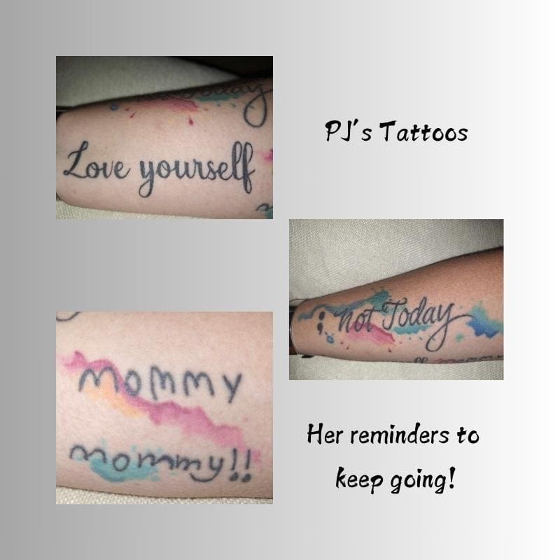 A photo of the author's tattoos that remind her to keep being a suicide survivor.